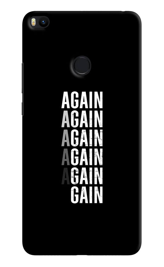 Again Again Gain Mi Max 2 Hard Case Back Cover by Casekaro
