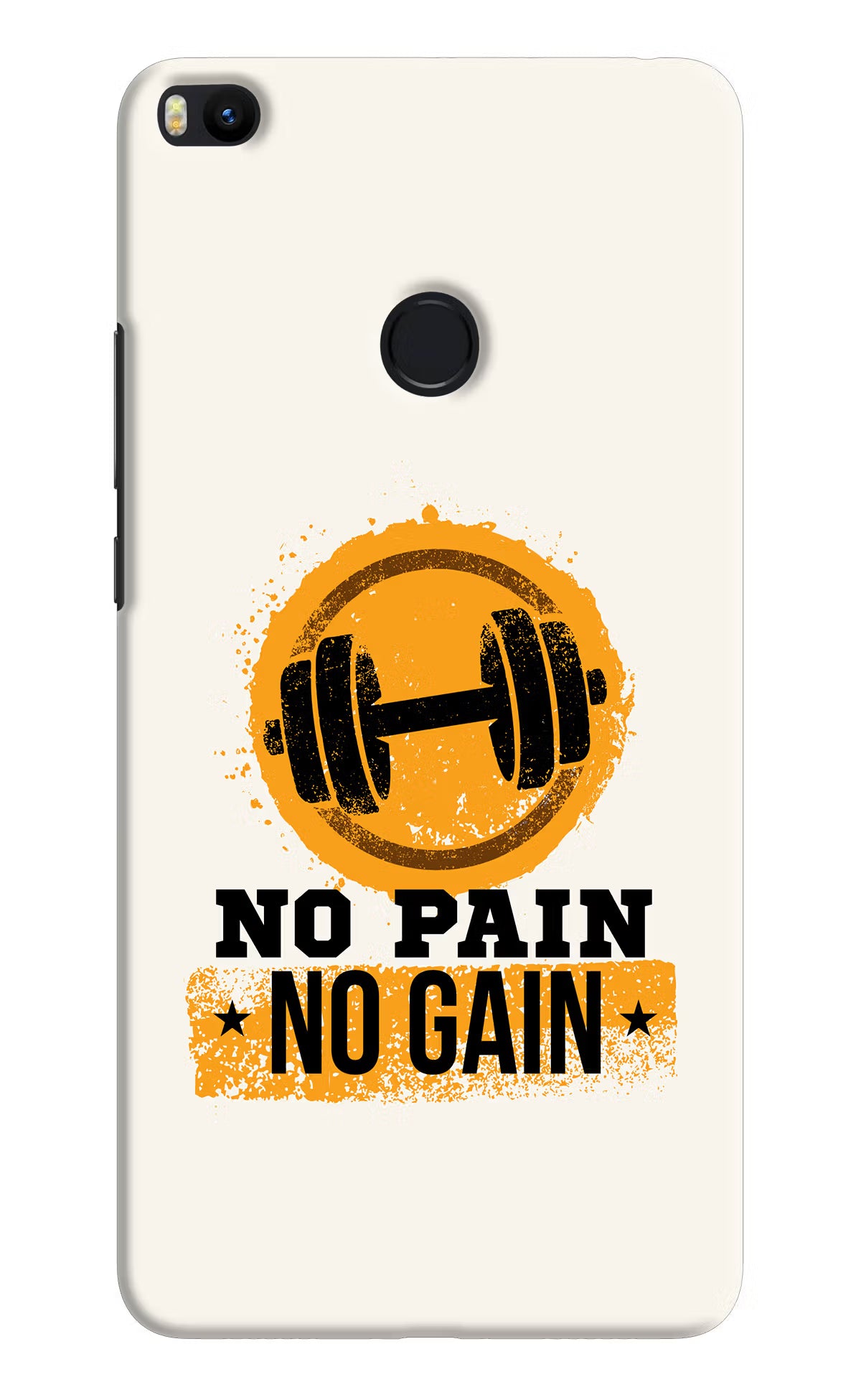 No Pain No Gain Mi Max 2 Hard Case Back Cover by Casekaro