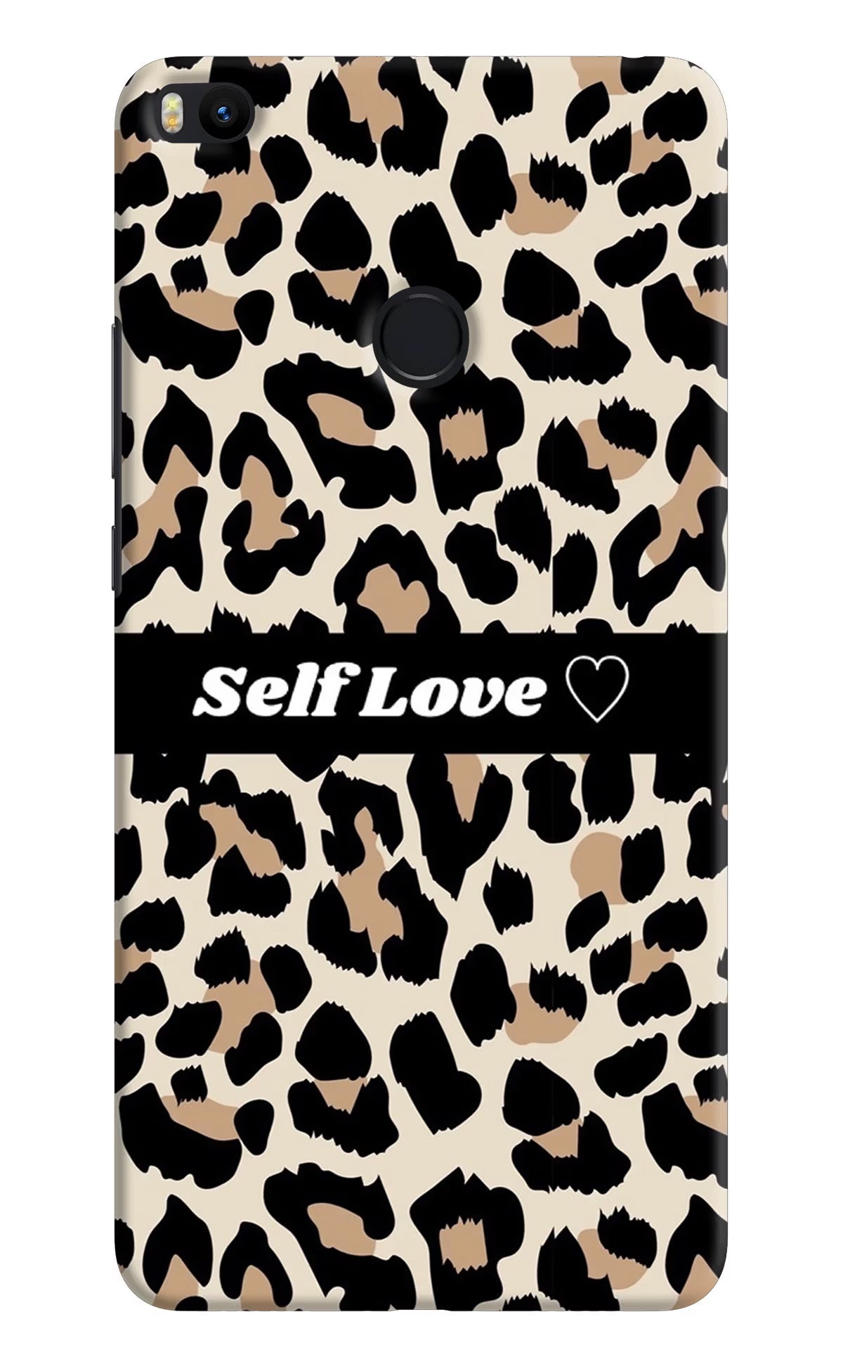Leopard Print Self Love Mi Max 2 Hard Case Back Cover by Casekaro