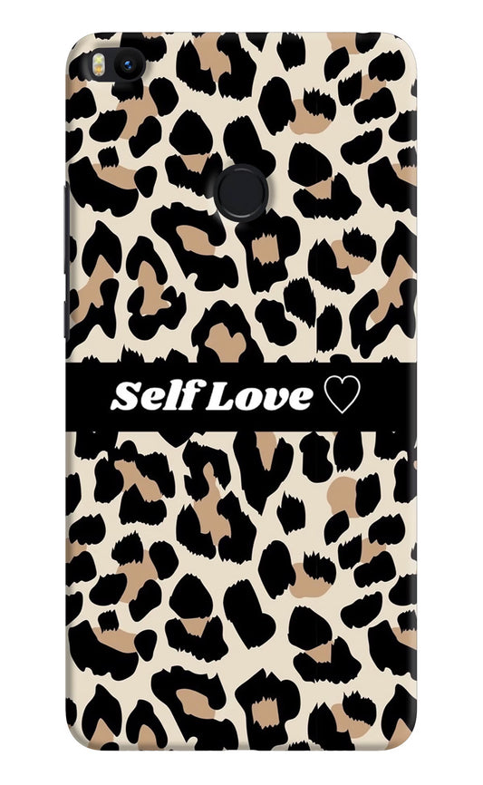 Leopard Print Self Love Mi Max 2 Hard Case Back Cover by Casekaro