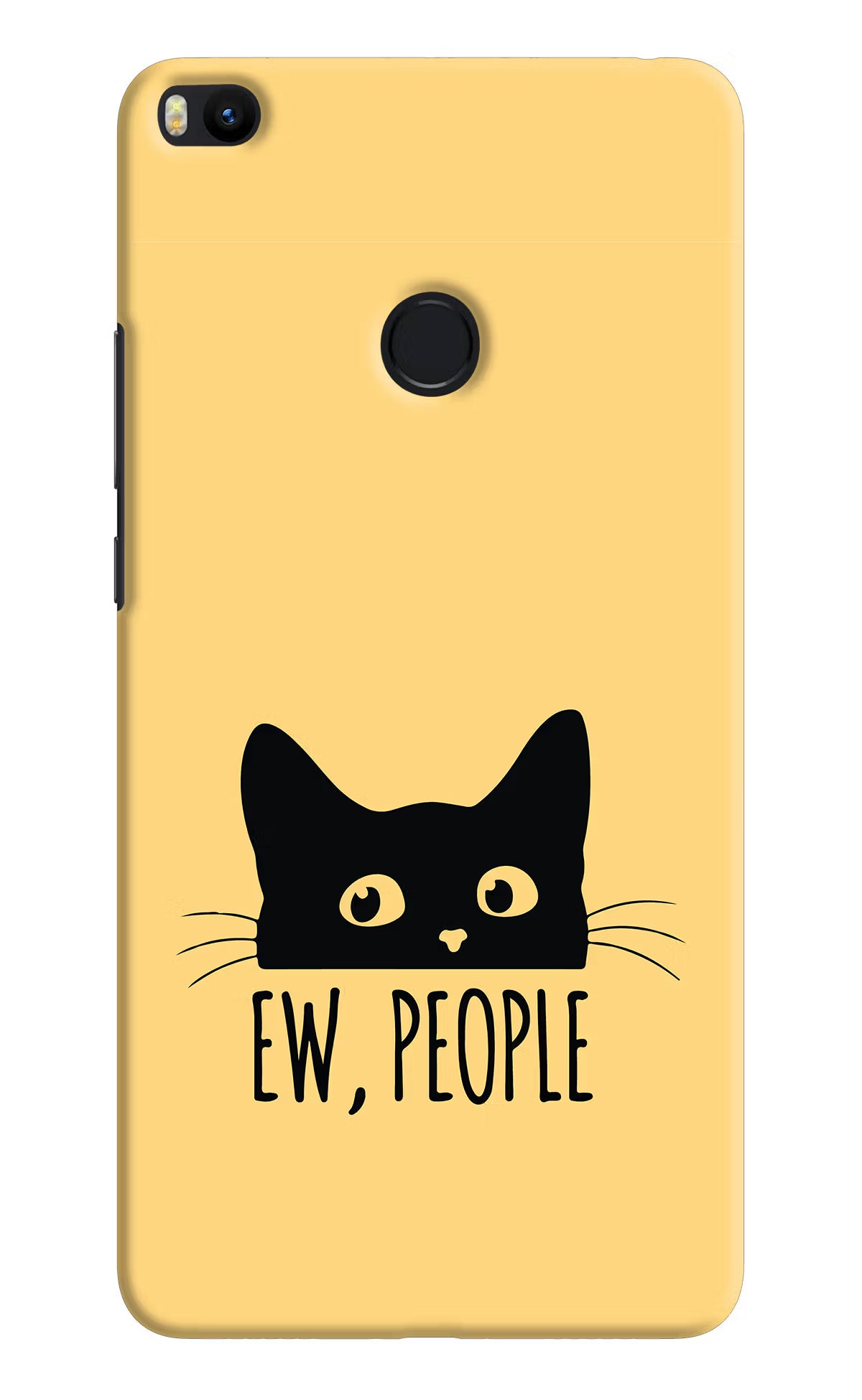Ew People Catitude Mi Max 2 Hard Case Back Cover by Casekaro