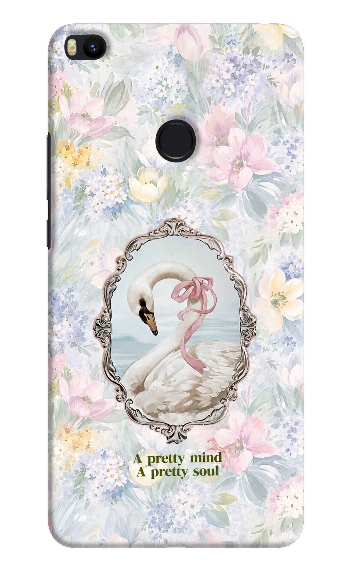 Pretty Mind Pretty Soul Mi Max 2 Back Cover