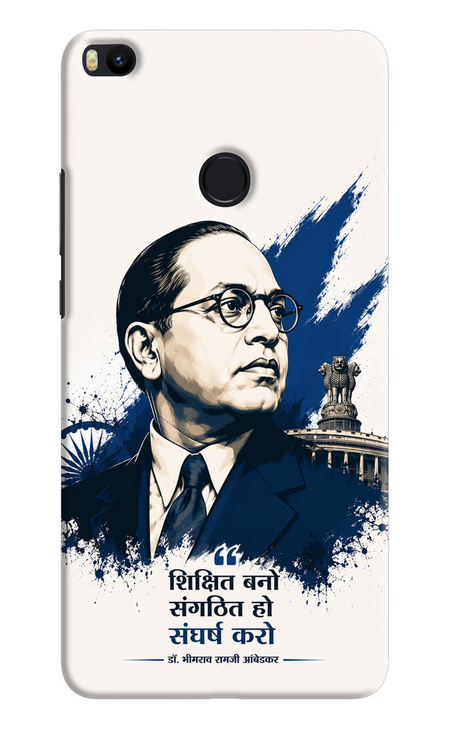 Dr. Ambedkar Visionary Mi Max 2 Hard Case Back Cover by Casekaro