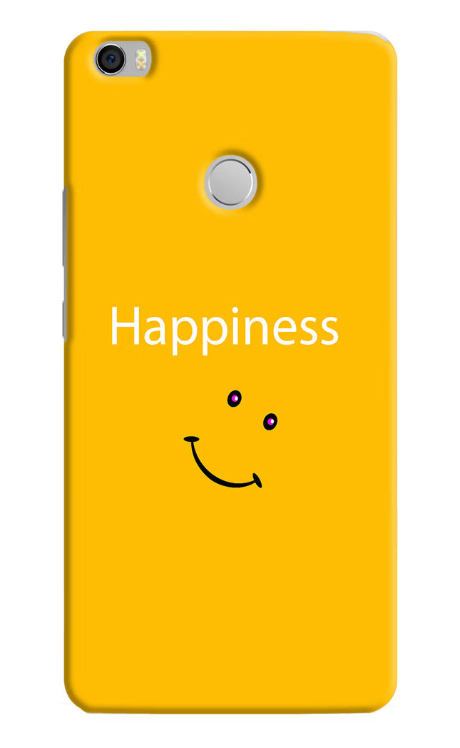 Happiness With Smiley Mi Max Hard Case Back Cover by Casekaro