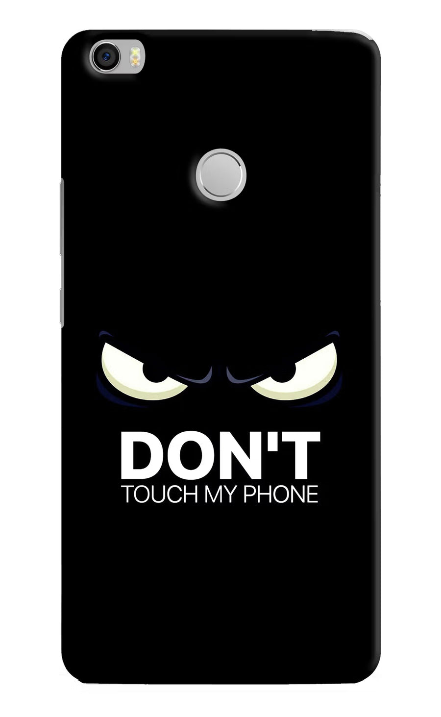 Don'T Touch My Phone Mi Max Back Cover, Hard case