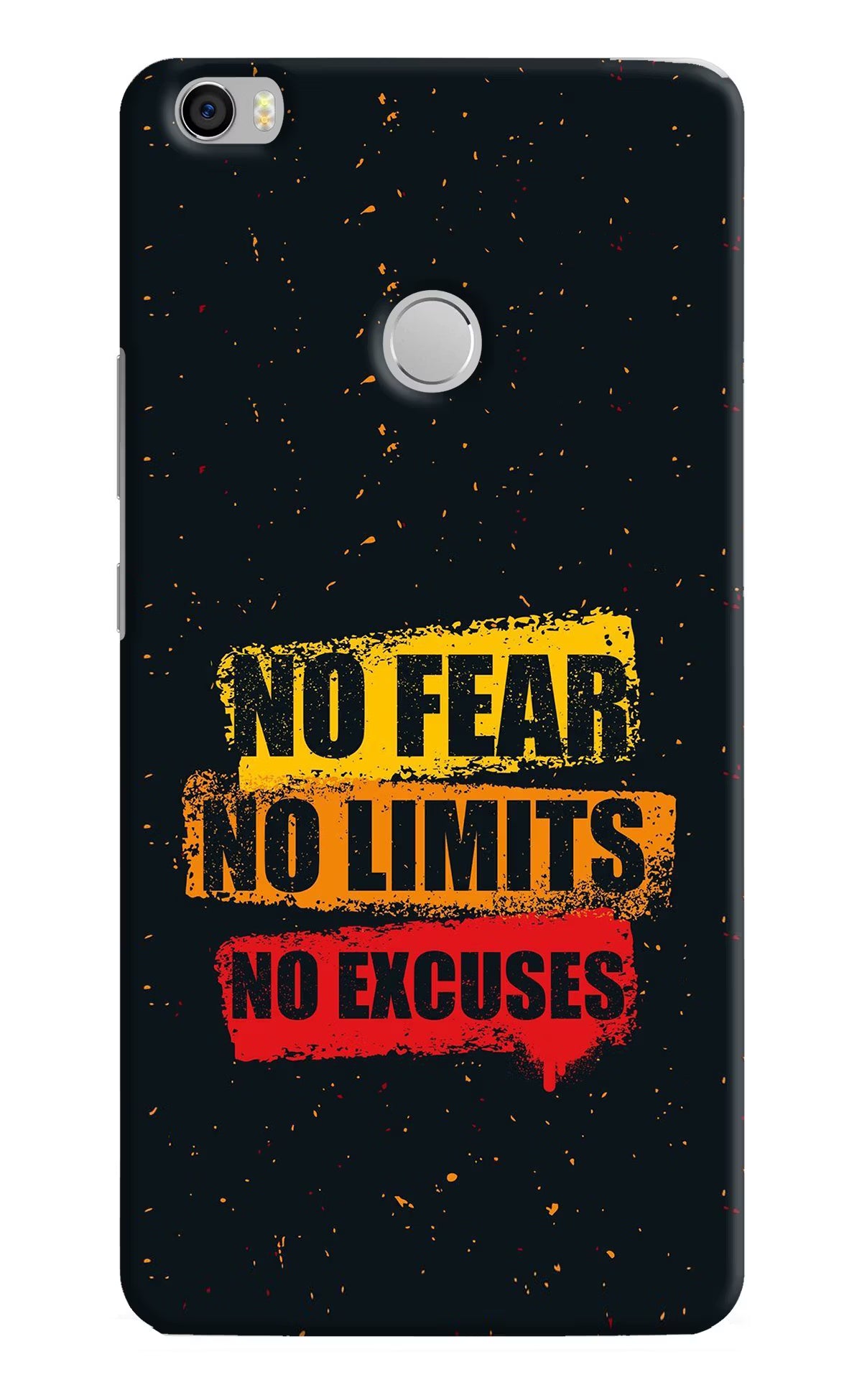 No Fear No Limits No Excuse Mi Max Hard Case Back Cover by Casekaro