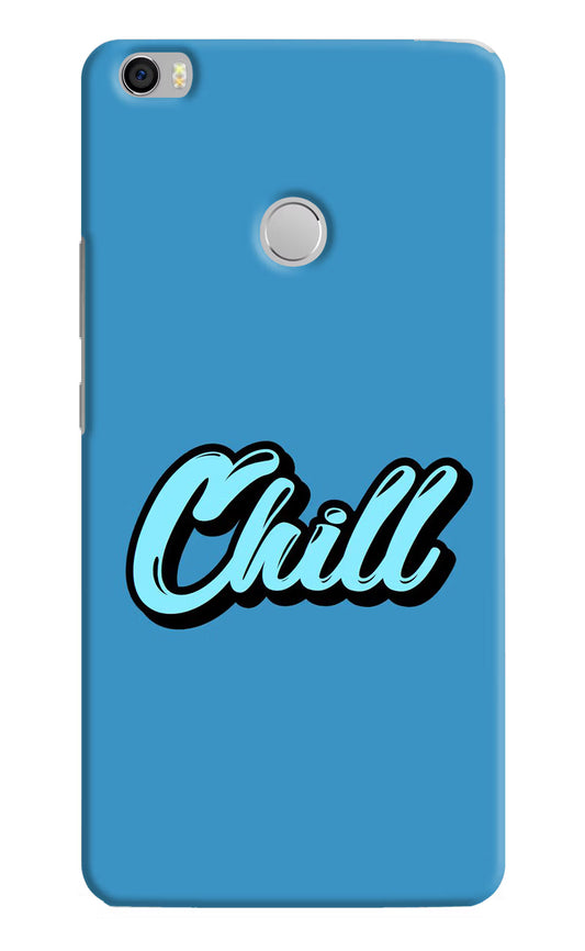 Chill Mi Max Hard Case Back Cover by Casekaro