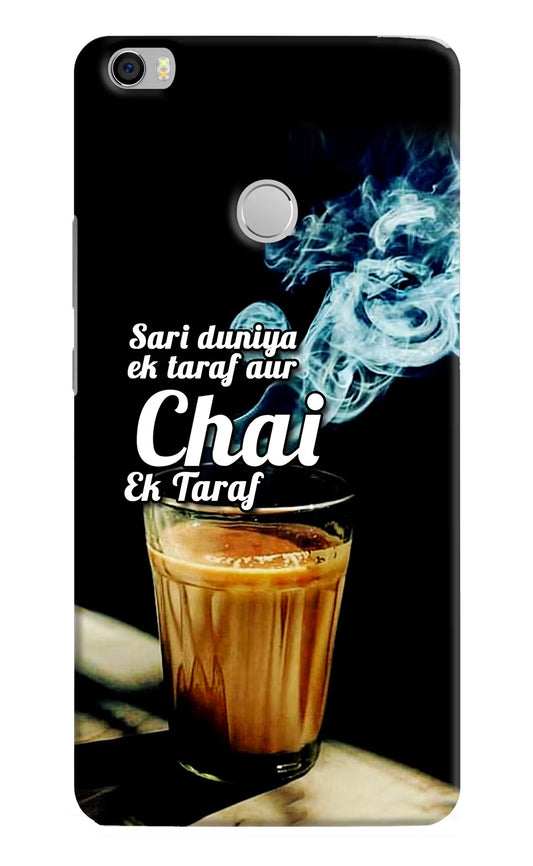 Chai Ek Taraf Quote Mi Max Hard Case Back Cover by Casekaro