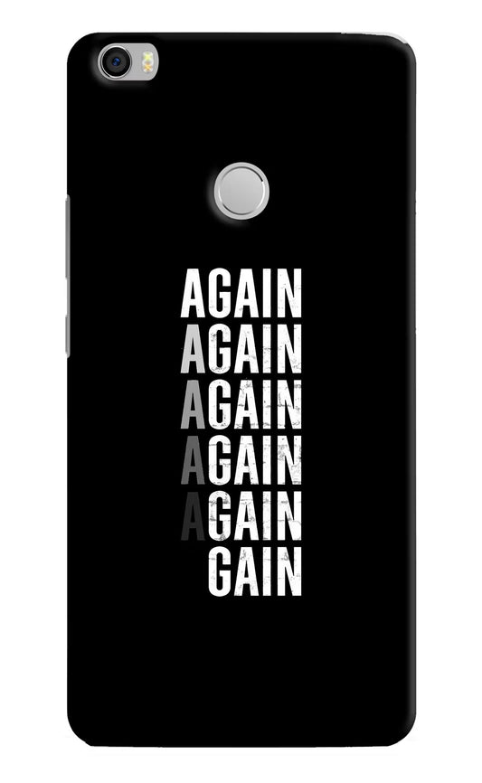 Again Again Gain Mi Max Hard Case Back Cover by Casekaro