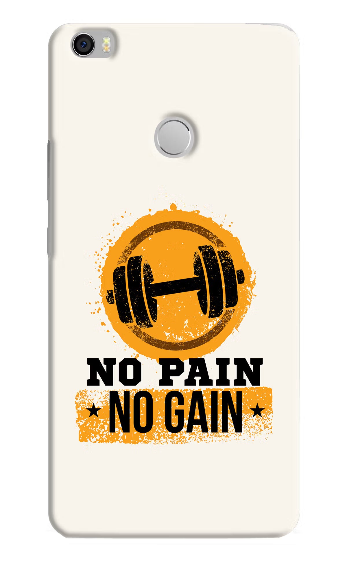 No Pain No Gain Mi Max Hard Case Back Cover by Casekaro