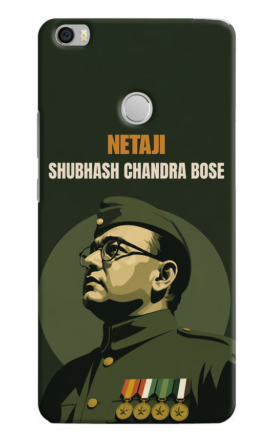 Netaji Legacy Mi Max Back Cover