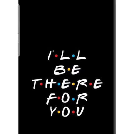 I'll Be There For You Redmi Y1 Lite Hard Case Back Cover by Casekaro