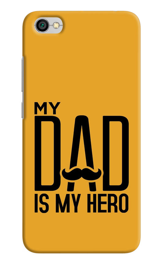 My Dad Is My Hero Redmi Y1 Lite Hard Case Back Cover by Casekaro