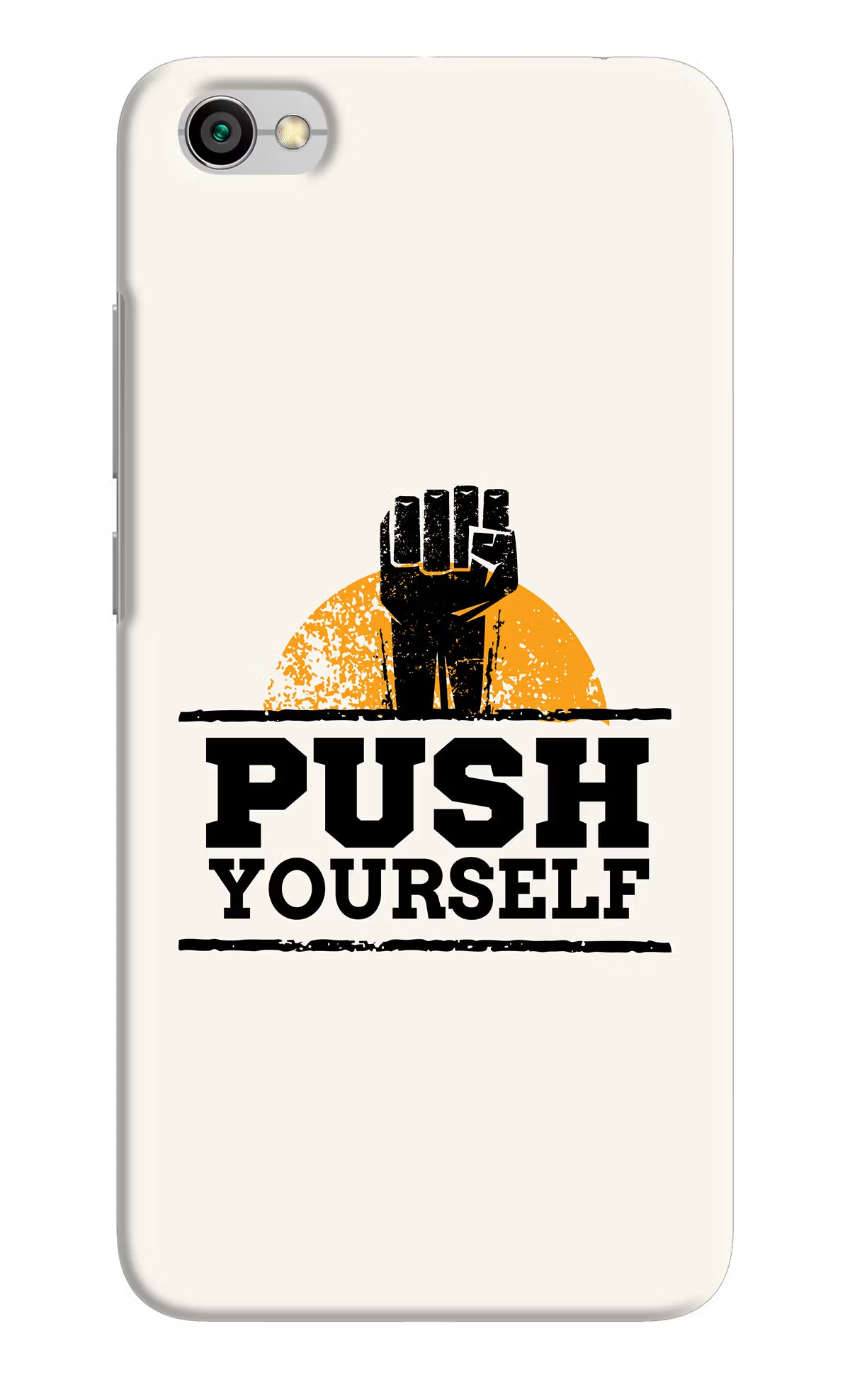 Push Yourself Redmi Y1 Lite Hard Case Back Cover by Casekaro