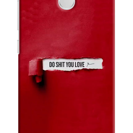 Do Shit You Love Redmi 3S Prime Hard Case Back Cover by Casekaro