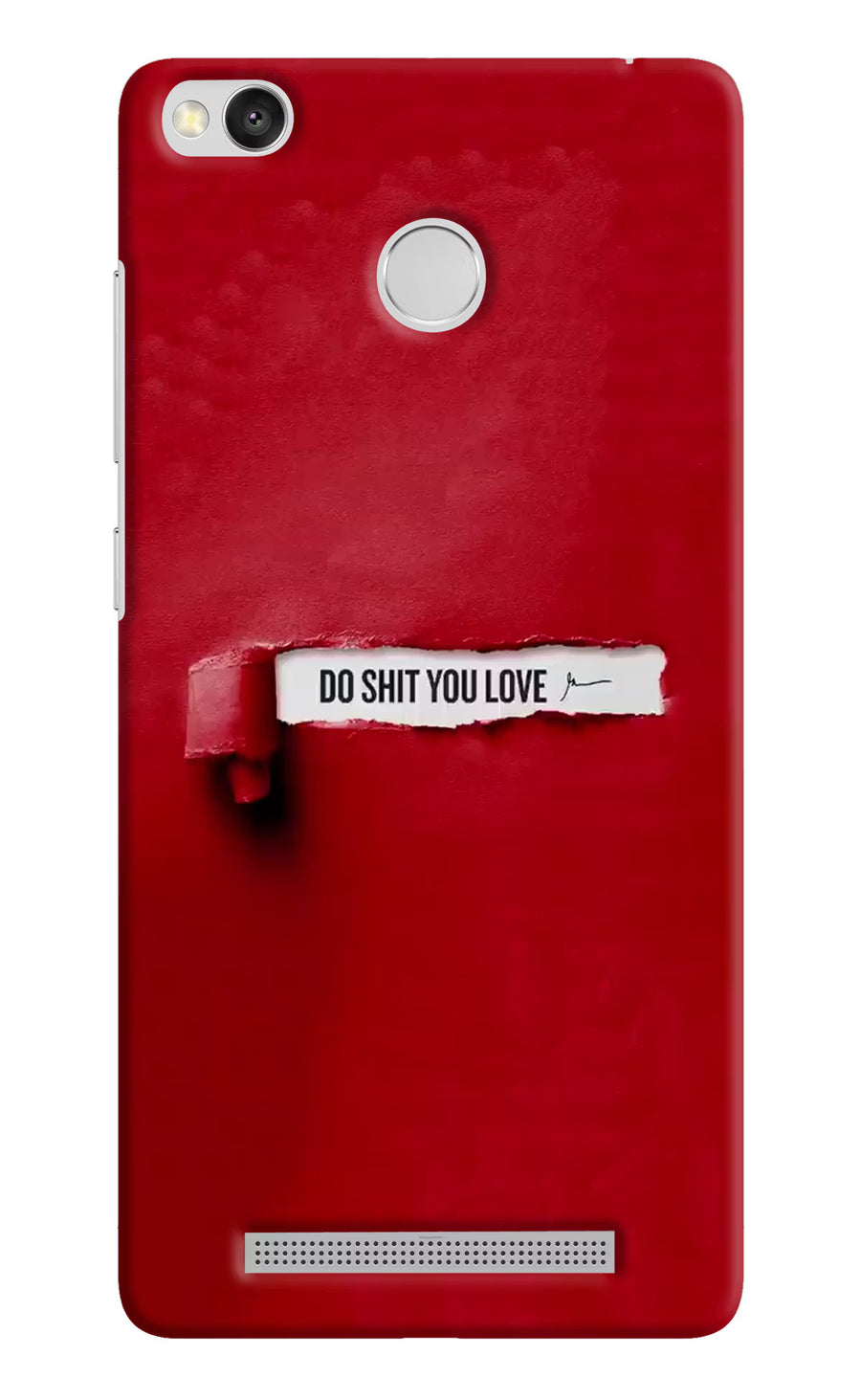 Do Shit You Love Redmi 3S Prime Back Cover, Hard case