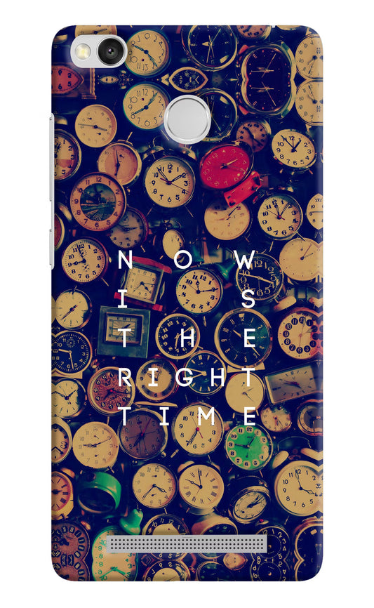 Now is the Right Time Quote Redmi 3S Prime Hard Case Back Cover by Casekaro