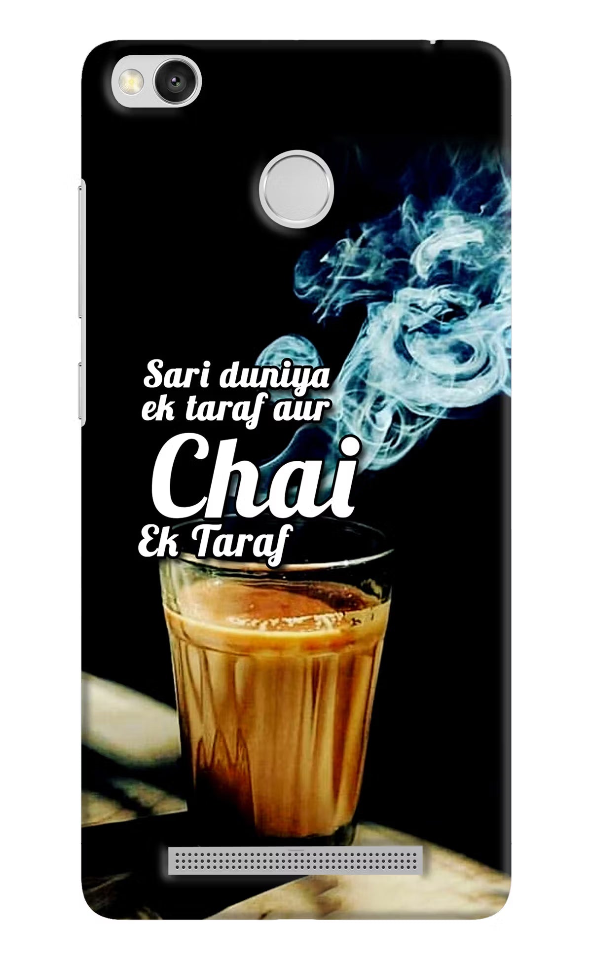 Chai Ek Taraf Quote Redmi 3S Prime Hard Case Back Cover by Casekaro