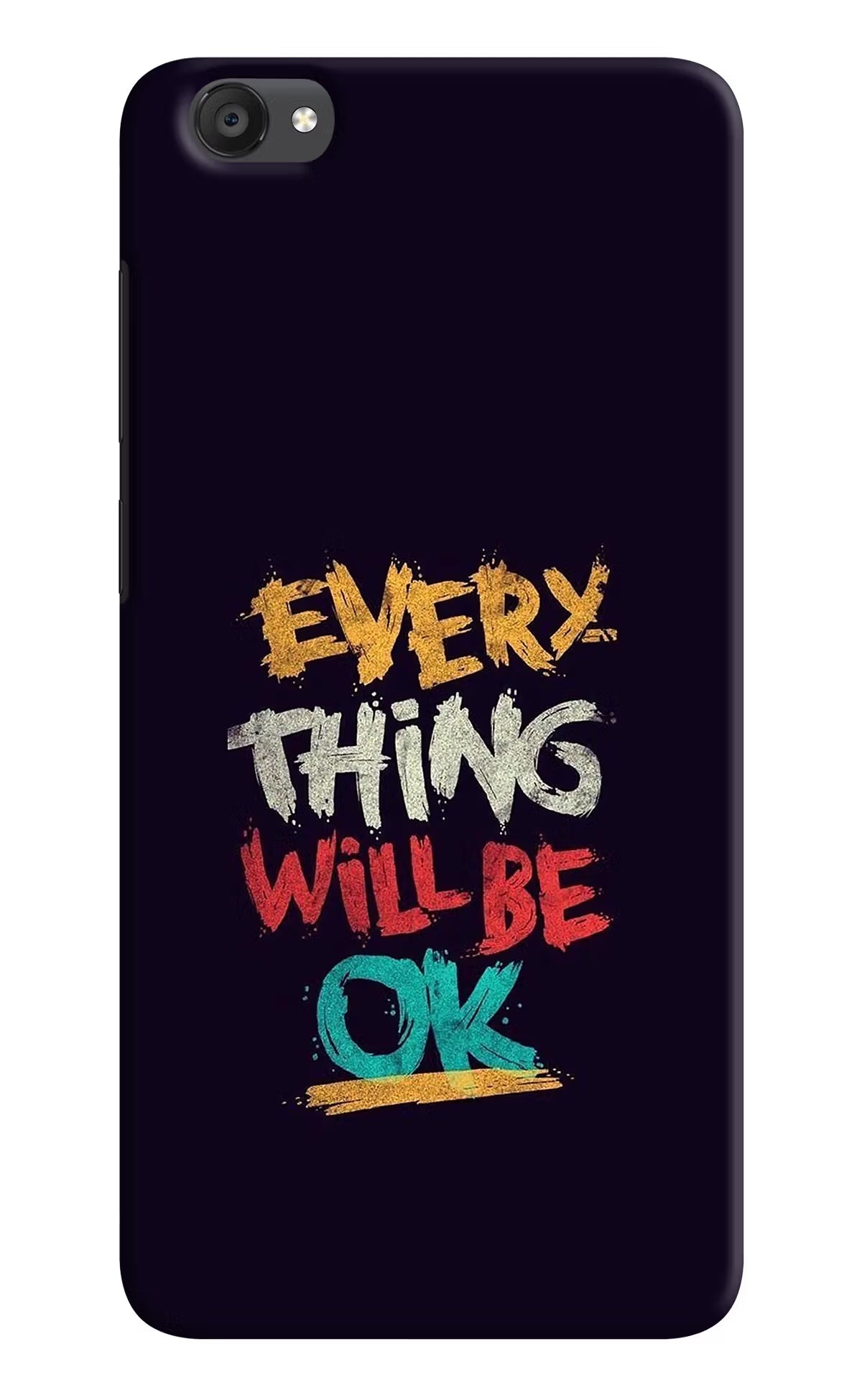 Everything Will Be Ok Vivo Y55s Hard Case Back Cover by Casekaro