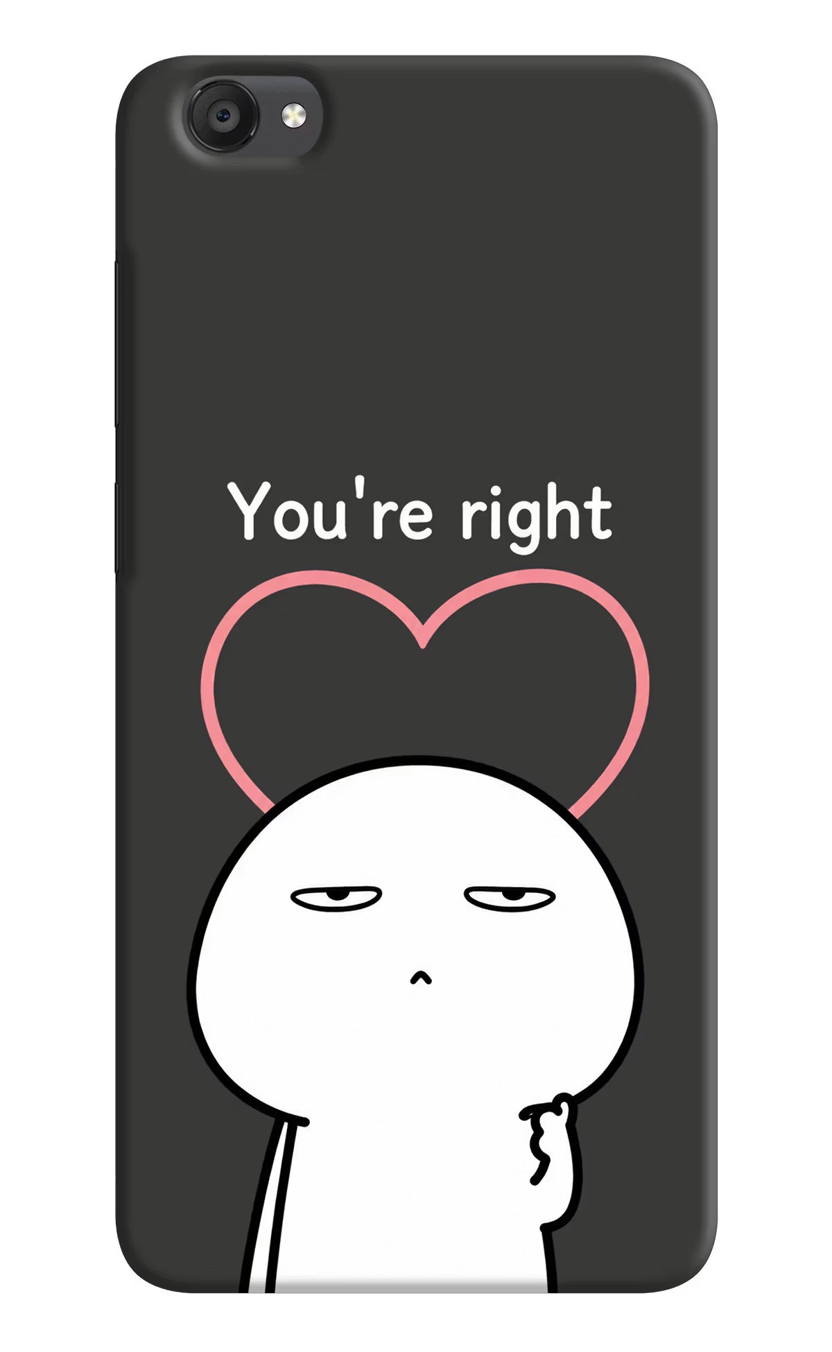 You're Right Vivo Y55s Back Cover