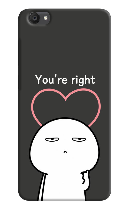 You're Right Vivo Y55s Hard Case Back Cover by Casekaro