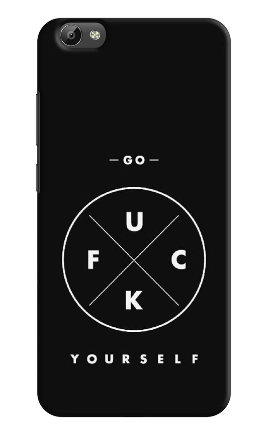 Go Fuck Yourself Vivo Y66 Hard Case Back Cover by Casekaro