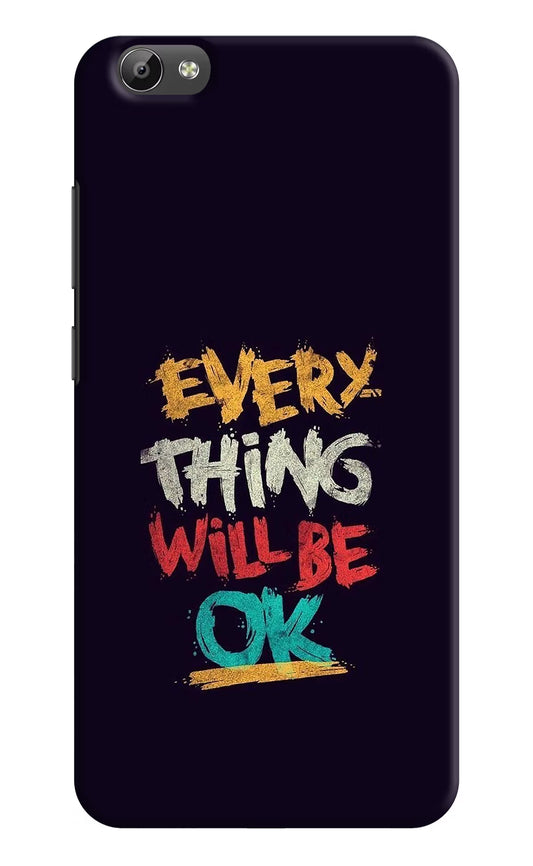 Everything Will Be Ok Vivo Y66 Hard Case Back Cover by Casekaro