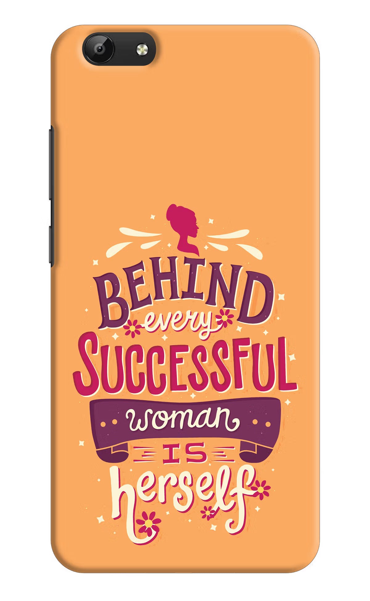 Behind Every Successful Woman There Is Herself Vivo Y69 Hard Case Back Cover by Casekaro