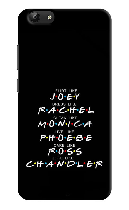 FRIENDS Character Vivo Y69 Hard Case Back Cover by Casekaro