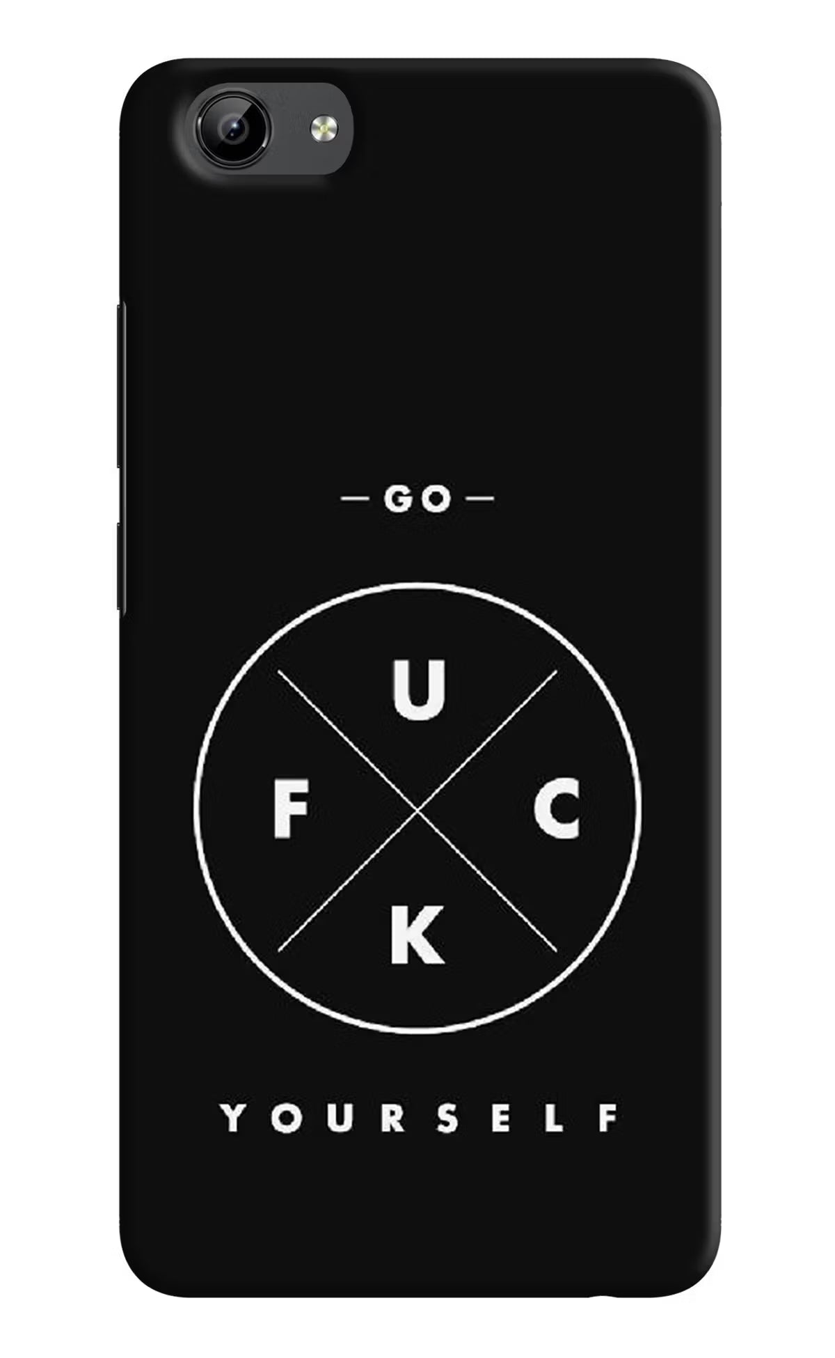 Go Fuck Yourself Vivo Y71 Hard Case Back Cover by Casekaro