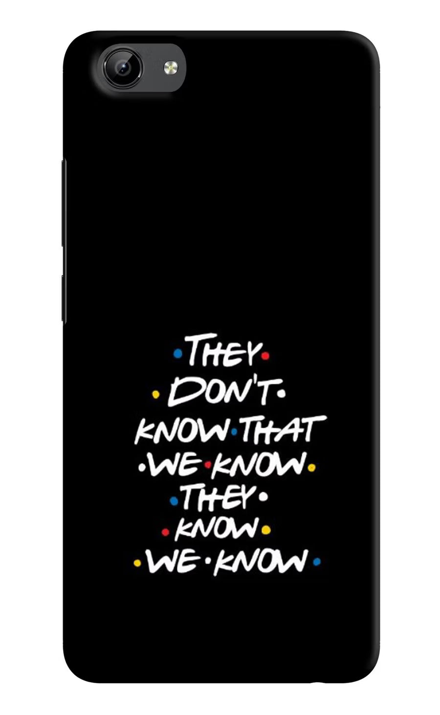FRIENDS Dialogue Vivo Y71 Back Cover, Hard case