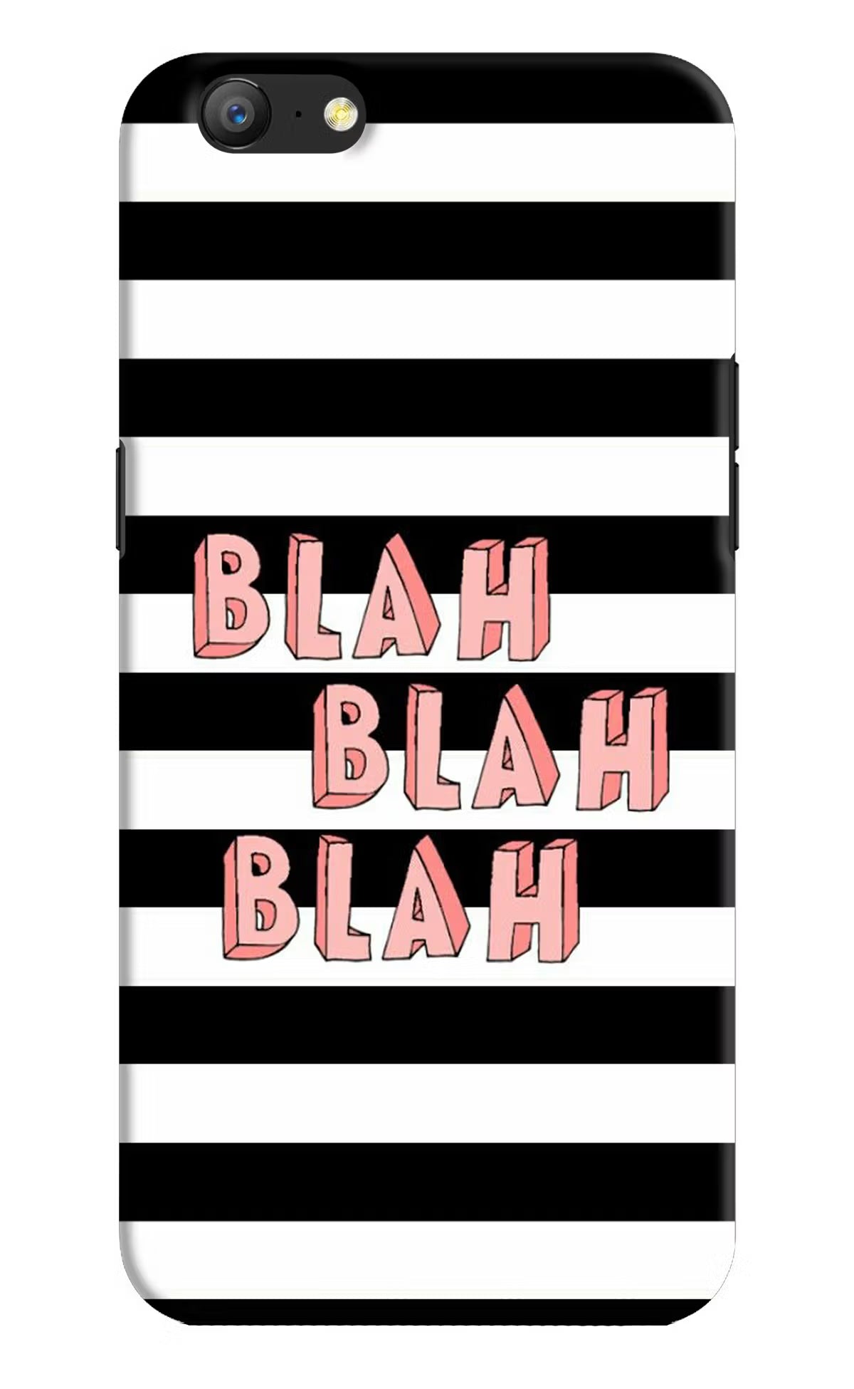 Blah Blah Blah Oppo A57 Hard Case Back Cover by Casekaro