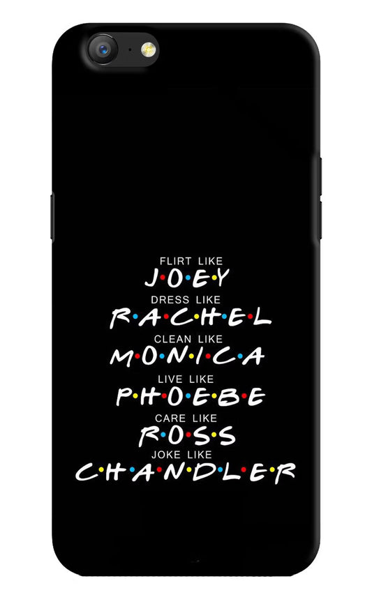 FRIENDS Character Oppo A57 Hard Case Back Cover by Casekaro