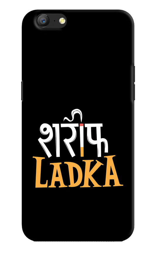 Shareef Ladka Oppo A57 Hard Case Back Cover by Casekaro