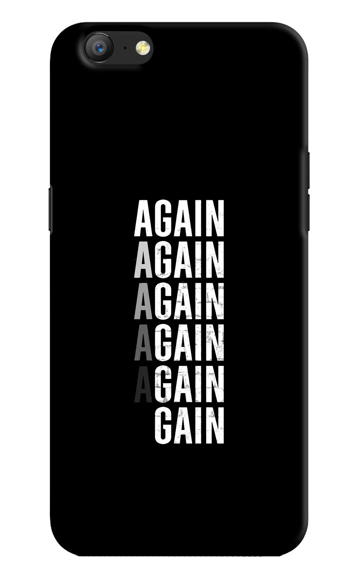 Again Again Gain Oppo A57 Hard Case Back Cover by Casekaro