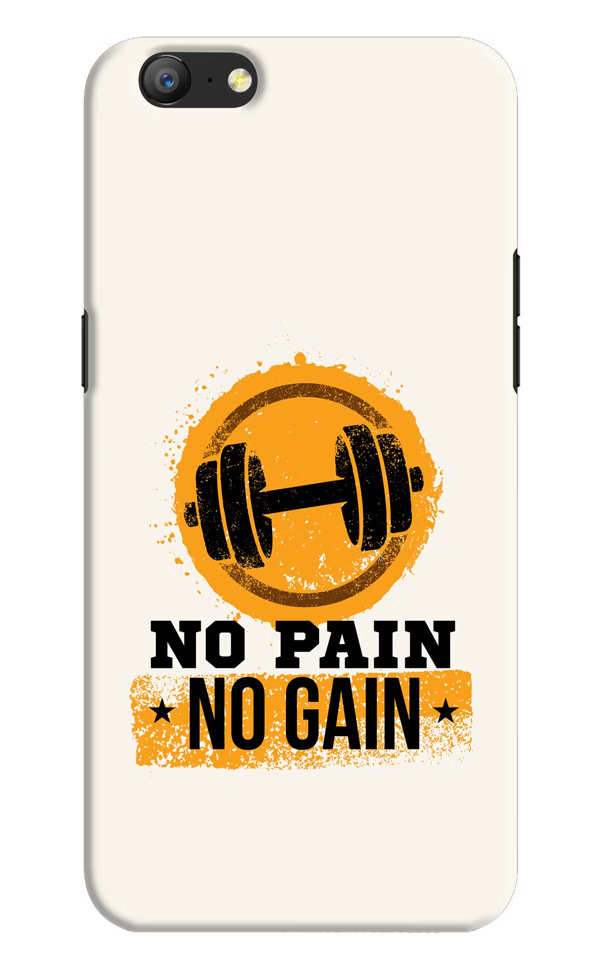 No Pain No Gain Oppo A57 Hard Case Back Cover by Casekaro