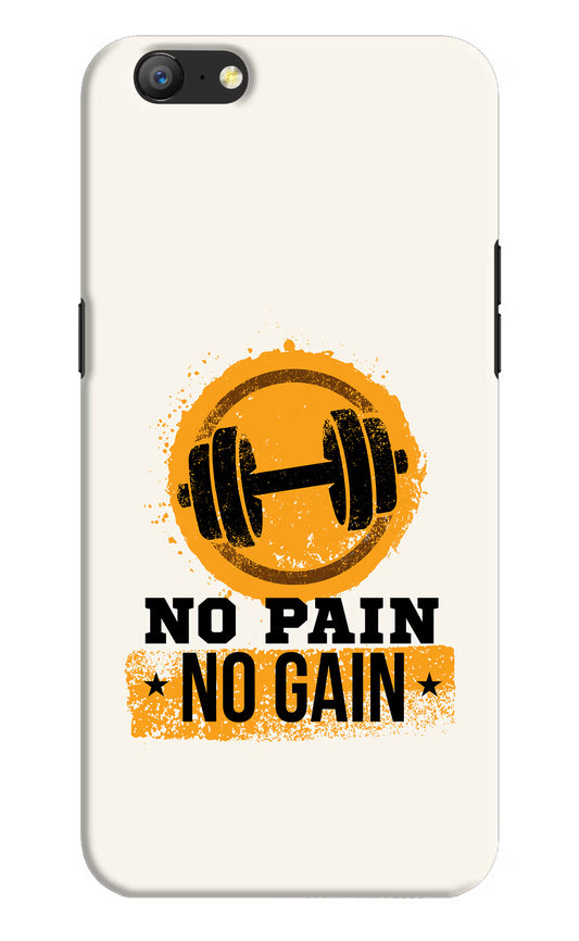 No Pain No Gain Oppo A57 Hard Case Back Cover by Casekaro