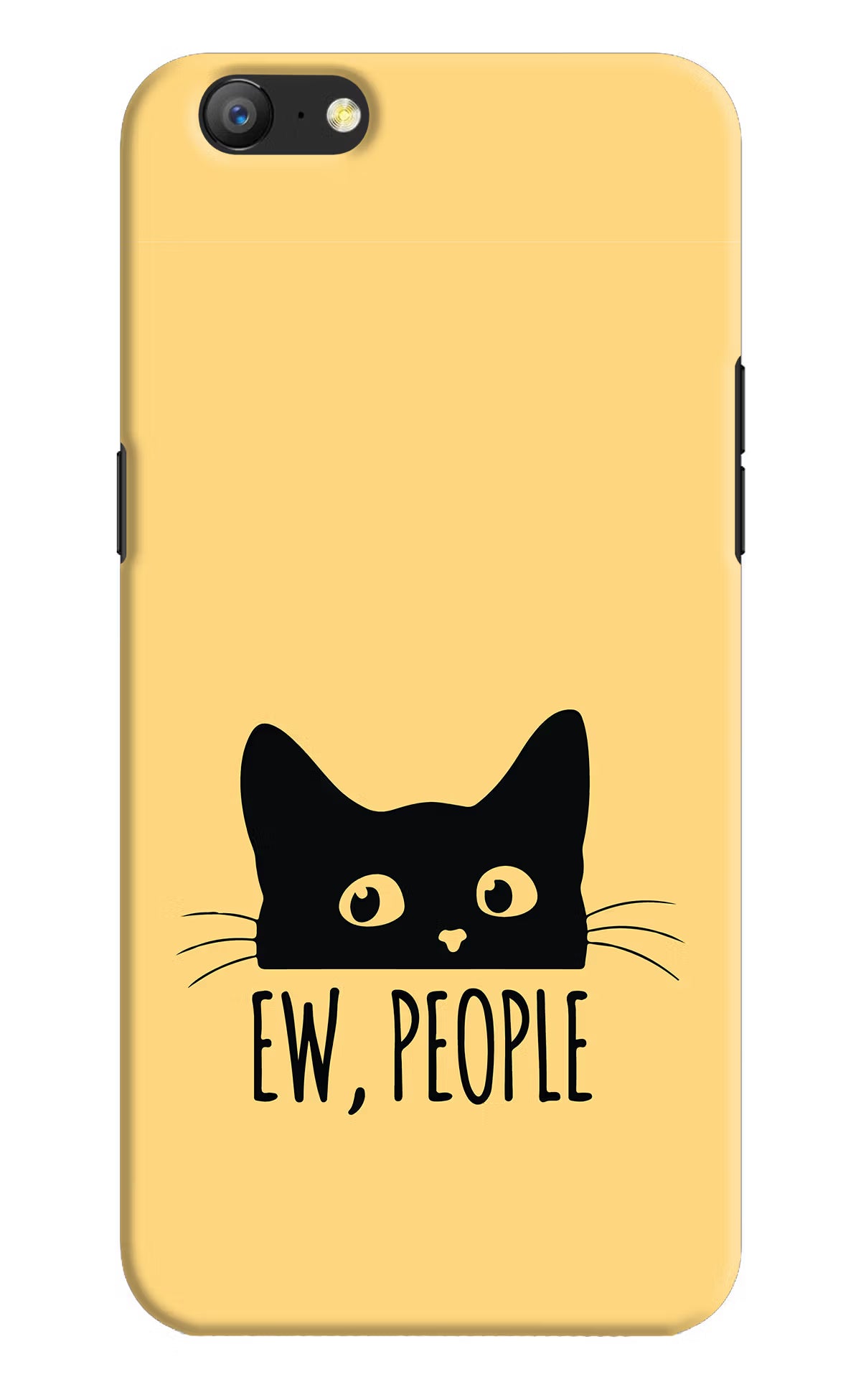 Ew People Catitude Oppo A57 Hard Case Back Cover by Casekaro