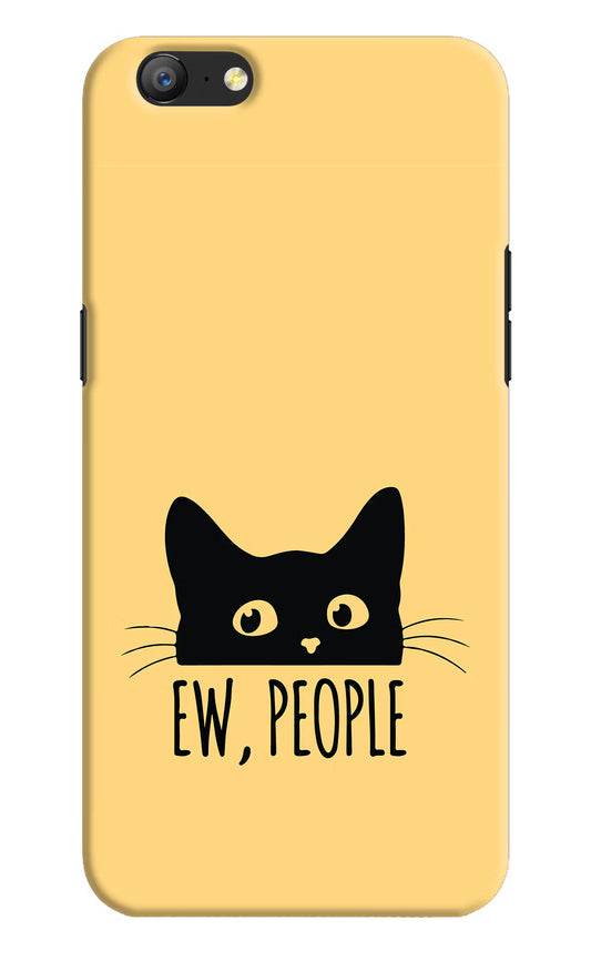 Ew People Catitude Oppo A57 Hard Case Back Cover by Casekaro