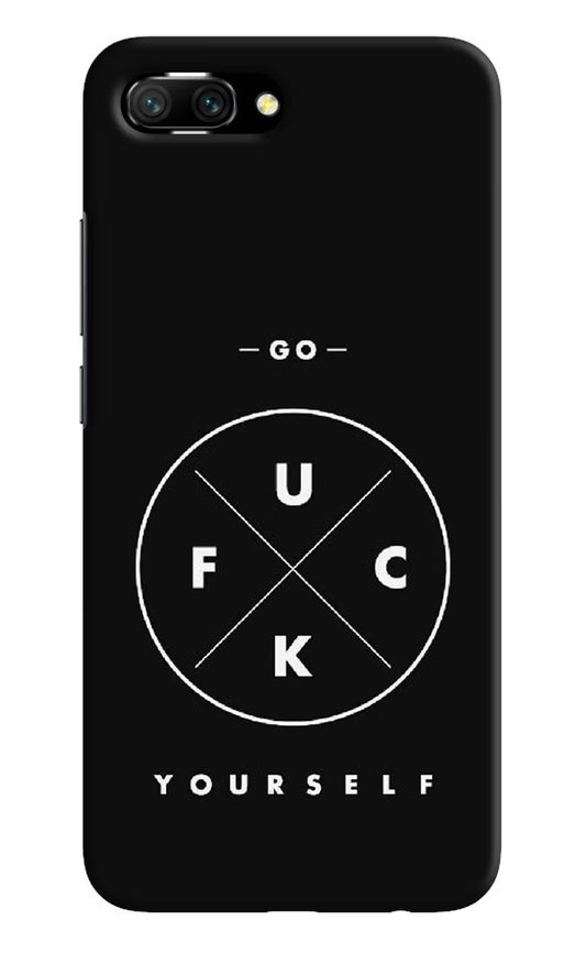 Go Fuck Yourself Honor 10 Hard Case Back Cover by Casekaro