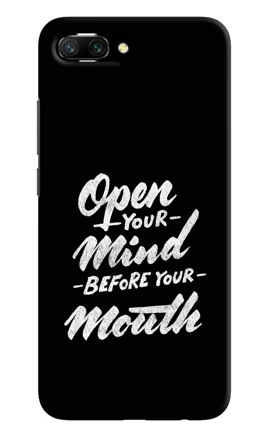 Open Your Mind Before Your Mouth Honor 10 Hard Case Back Cover by Casekaro