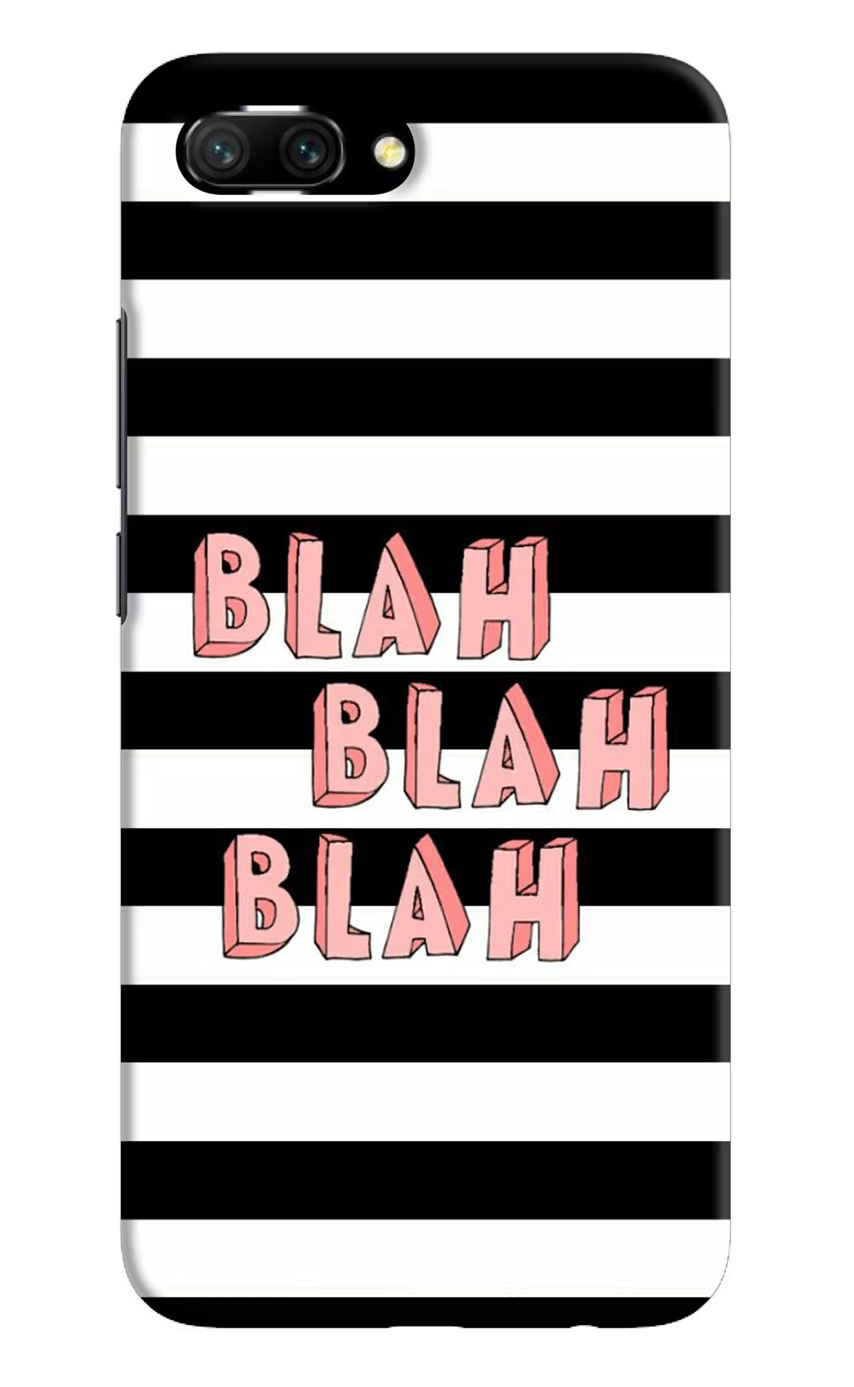 Blah Blah Blah Honor 10 Hard Case Back Cover by Casekaro