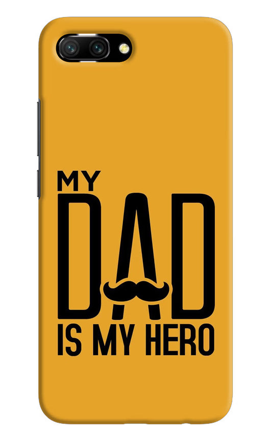 My Dad Is My Hero Honor 10 Hard Case Back Cover by Casekaro