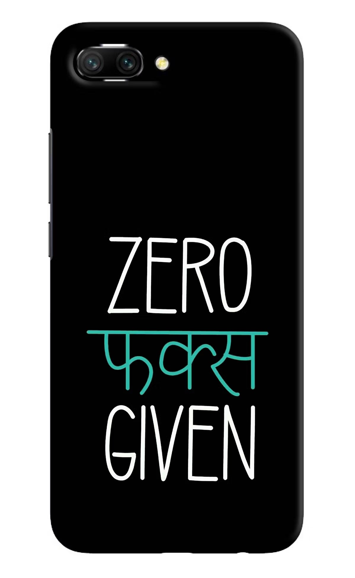 Zero Fucks Given Honor 10 Hard Case Back Cover by Casekaro
