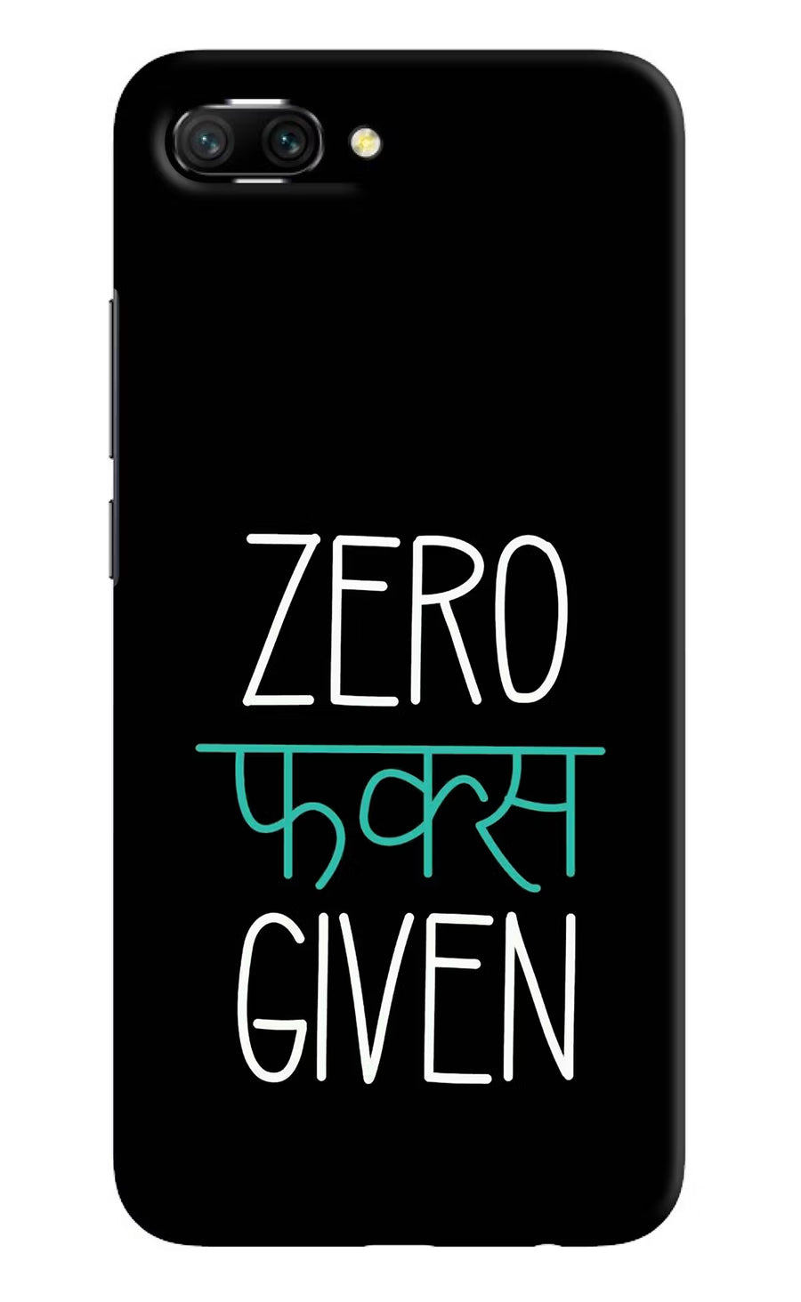 Zero Fucks Given Honor 10 Back Cover, Hard case