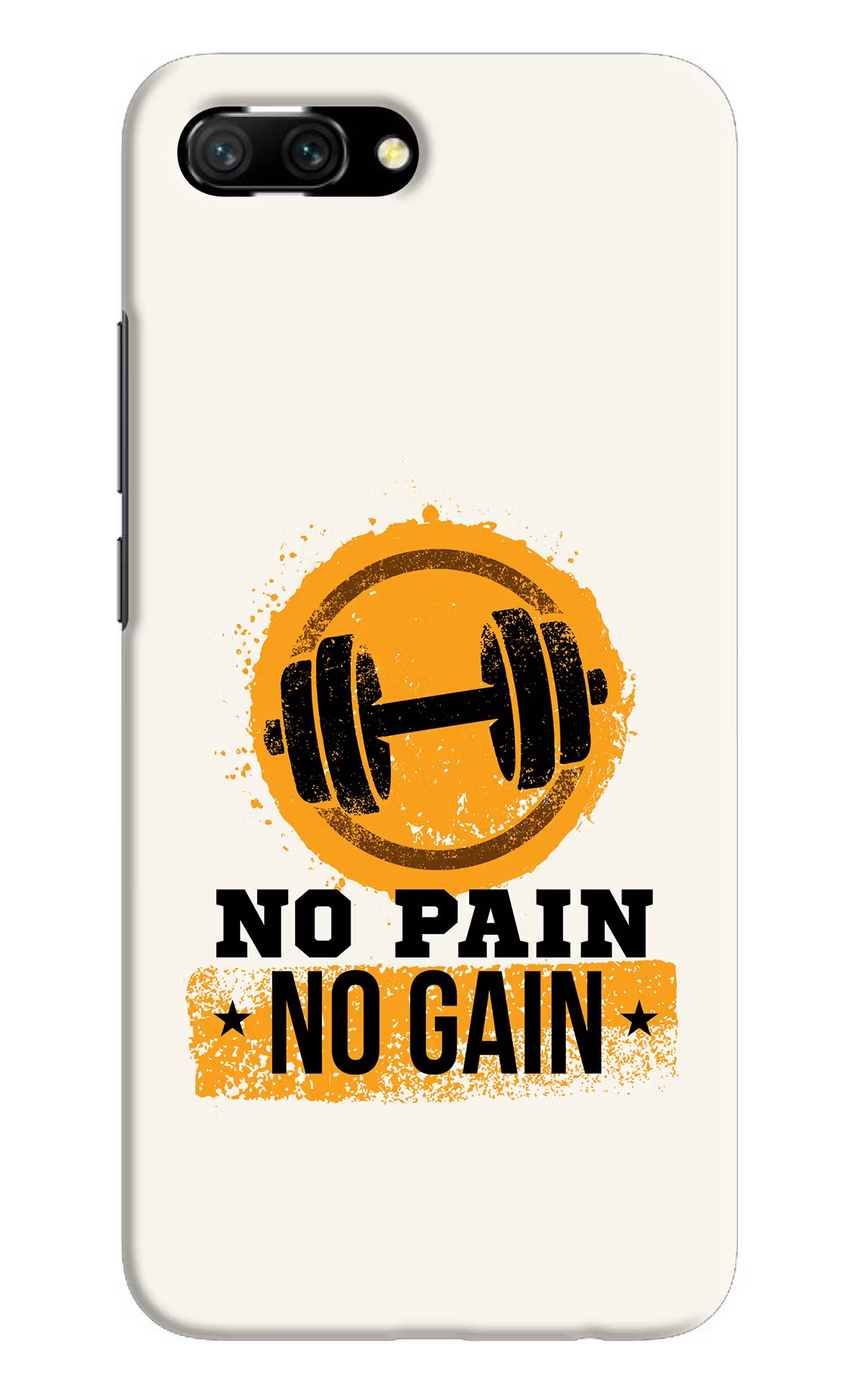 No Pain No Gain Honor 10 Hard Case Back Cover by Casekaro