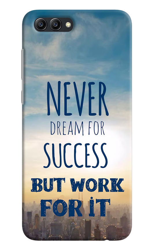 Never Dream For Success But Work For It Honow View 10 Hard Case Back Cover by Casekaro