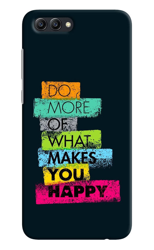 Do More Of What Makes You Happy Honow View 10 Hard Case Back Cover by Casekaro