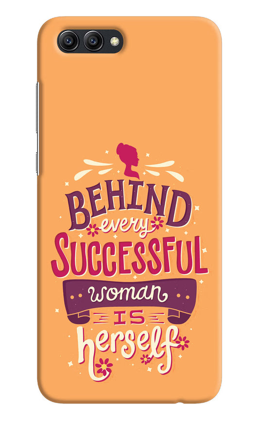 Behind Every Successful Woman There Is Herself Honor View 10 Hard Case Back Cover by Casekaro