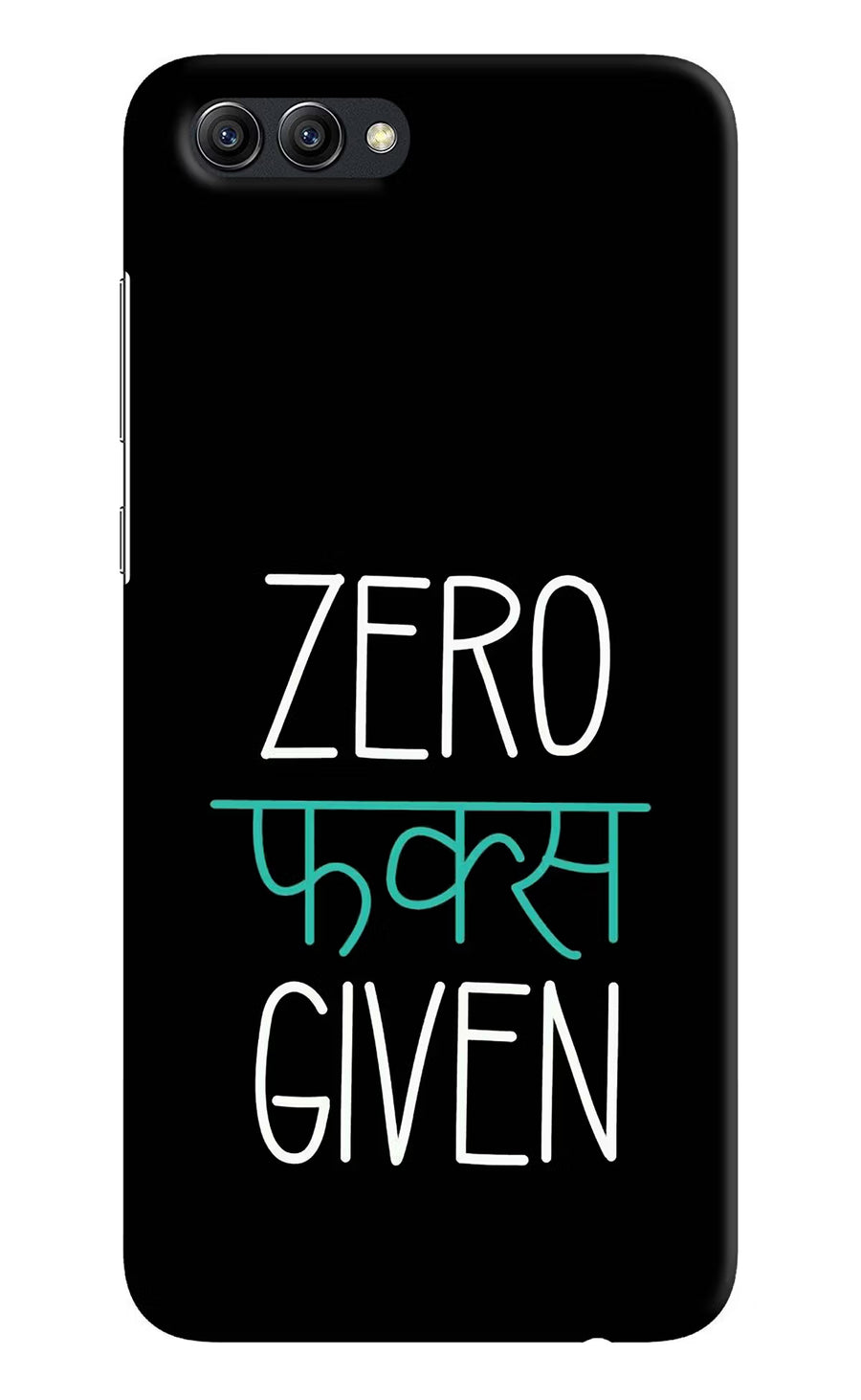 Zero Fucks Given Honor View 10 Back Cover, Hard case